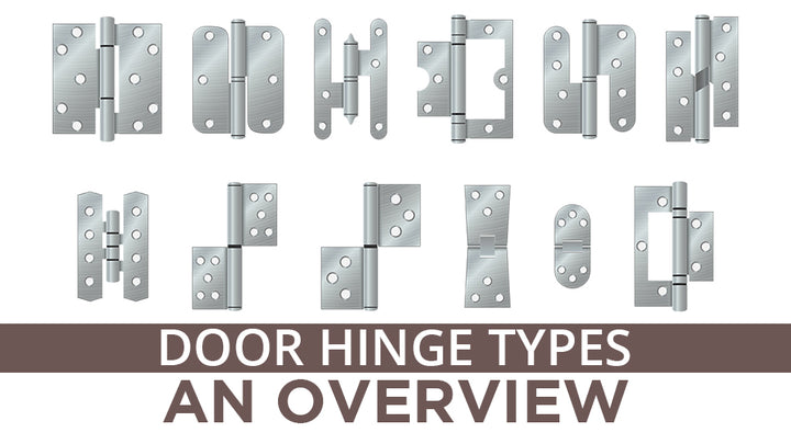 From Butt Hinges to Continuous Hinges: An Overview of Door Hinge Types