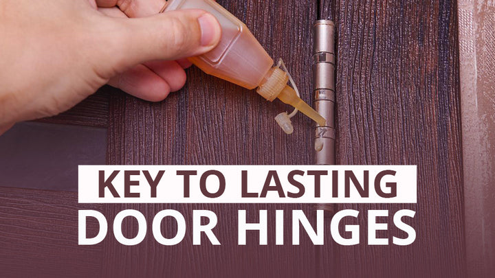 How to Prolong the Life of Door Hinges