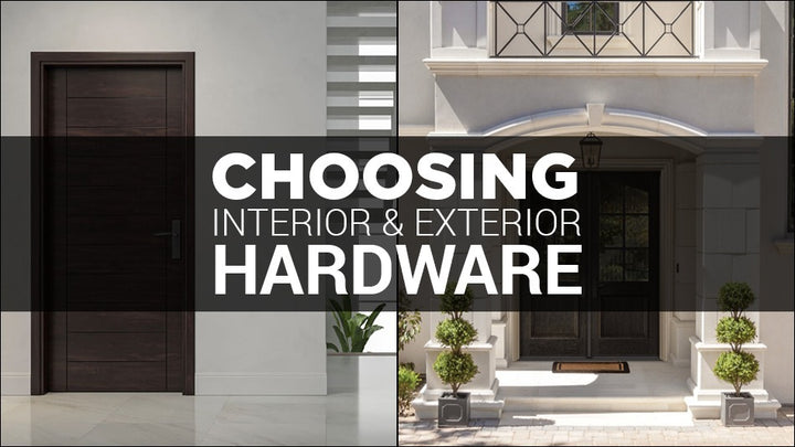 Selecting Interior and Exterior Door Hardware