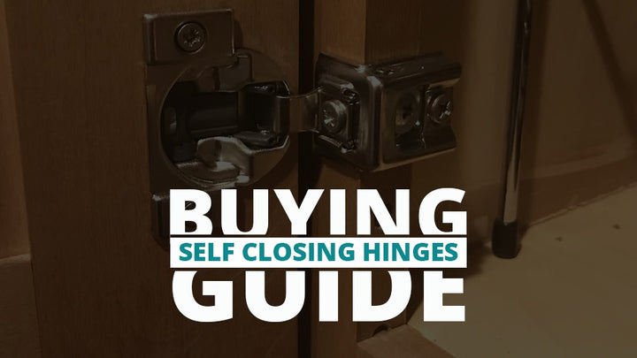 Self Closing Hinges Buying Guide